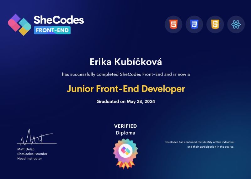 Certificate SheCodes Junior Front-End Developer Diploma | Erika Kubíčková